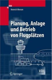 Cover of: Planung, Anlage und Betrieb von Flugplätzen