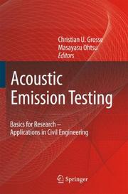 Acoustic Emission Testing by Christian Grosse