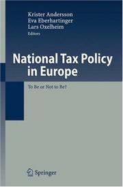 Cover of: National Tax Policy in Europe: To Be or Not to Be?