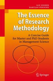Cover of: The Essence of Research Methodology by Jan Jonker, Bartjan Pennink