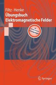 Cover of: Übungsbuch Elektromagnetische Felder