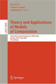 Cover of: Theory and Applications of Models of Computation: 4th International Conference, TAMC 2007, Shanghai, China, May 22-25, 2007, Proceedings (Lecture Notes in Computer Science)