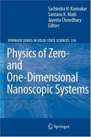 Physics of Zero- and One-Dimensional Nanoscopic Systems by Sachindra Nath Karmakar, Santanu Kumar Maiti