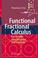 Cover of: Functional Fractional Calculus for System Identification and Controls