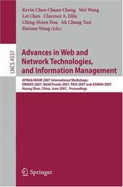 Cover of: Advances in Web and Network Technologies, and Information Management: APWeb/WAIM 2007 International Workshops: DBMAN 2007, WebETrends 2007, PAIS 2007 and ... (Lecture Notes in Computer Science)
