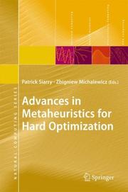 Cover of: Advances in Metaheuristics for Hard Optimization (Natural Computing Series)