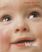 Cover of: Baby! Talk! by Penny Gentieu