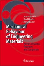 Cover of: Mechanical Behaviour of Engineering Materials by J. Roesler, H. Harders, M. Baeker