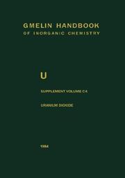 Cover of: Uranium Dioxide, UO2, Preparation and Crystallographic Properties