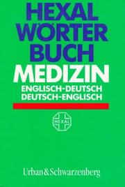 Cover of: Hexal Worterbuch Medizin: Englisch-Deutsch, Deutsch-Englisch