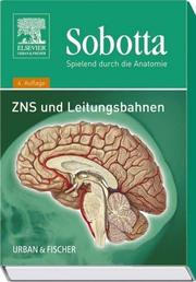 Cover of: Spielend durch die Anatomie, Lernkarten, Tl.3, ZNS und Leitungsbahnen, 126 Lernkarten