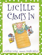 Lucille Camps In (Lucille the Pig)