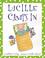 Cover of: Lucille Camps In (Lucille the Pig)