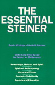 Cover of: The Essential Steiner: Basic Writings of Rudolf Steiner