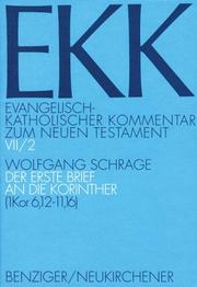Cover of: Evangelisch-Katholischer Kommentar zum Neuen Testament, EKK, Bd.7/2, Der erste Brief an die Korinther by Wolfgang Schrage