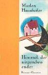 Cover of: Himmel, der nirgendwo endet. by Marlen Haushofer