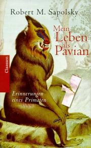 Cover of: Mein Leben als Pavian. Erinnerungen eines Primaten.