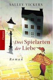Cover of: Drei Spielarten der Liebe. Roman.