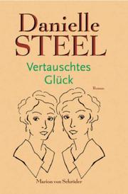 Cover of: Vertauschtes Glück.