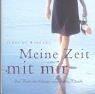 Cover of: Meine Zeit mit mir. Das Buch der kleinen weiblichen Rituale.