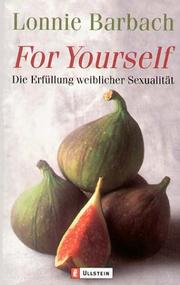 Cover of: For Yourself by Lonnie Barbach, Lonnie Barbach