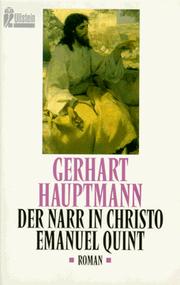 Der Narr in Christo Emanuel Quint by Gerhart Hauptmann