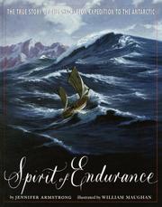 Cover of: Spirit of Endurance: The True Story of the Shackleton Expedition to the Antarctic