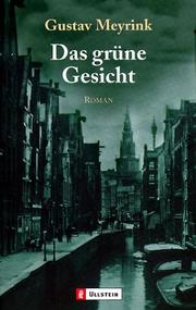 Cover of: Das grüne Gesicht. Ein okkulter Schlüsselroman.