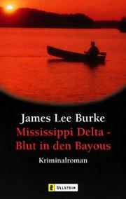 Cover of: Mississippi Delta - Blut in den Bayous.