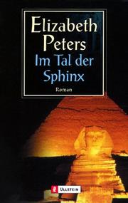 Cover of: Im Tal der Sphinx. by Elizabeth Peters
