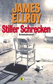 Cover of: Stiller Schrecken. by James Ellroy