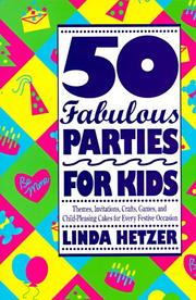 Cover of: 50 fabulous parties for kids