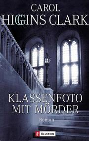 Cover of: Klassenfoto mit Mörder. Roman.