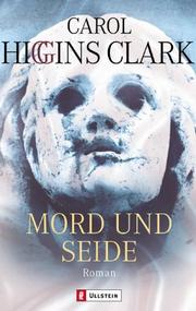 Cover of: Mord und Seide. Roman.
