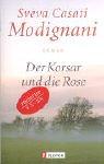 Cover of: Der Korsar und die Rose. Sonderausgabe. by Sveva Casati Modignani
