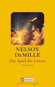 Cover of: Das Spiel des Löwen. by Nelson De Mille, Boyd Gaines, Nelson De Mille, Jochen Schwarzer