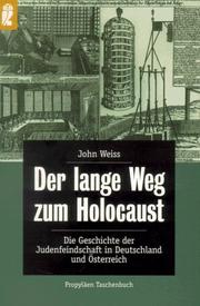 Cover of: Der lange Weg zum Holocaust. by John Weiss