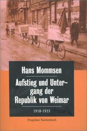 Cover of: Aufstieg und Untergang der Republik von Weimar 1918 - 1933. by Hans Mommsen