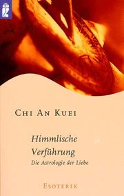 Cover of: Himmlische Verführung. Die Astrologie der Liebe.