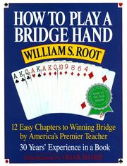 Cover of: How to Play a Bridge Hand by William S. Root, William S. Root