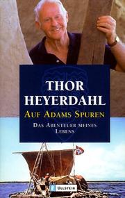 Cover of: Auf Adams Spuren. Das Abenteuer meines Lebens.