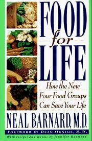 Cover of: Food for Life: How the New Four Food Groups Can Save Your Life
