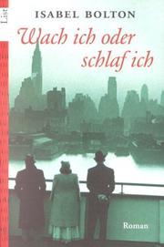 Wach ich oder schlaf ich by Isabel Bolton