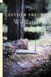 Wildland by Esther Freud