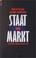 Cover of: Staat oder Markt. Die Schlüsselfrage unserer Zeit.