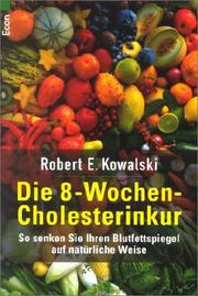 Cover of: Die Acht- Wochen- Cholesterinkur.