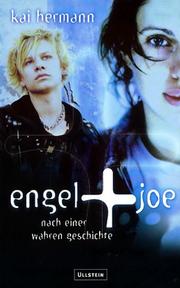 Cover of: Engel und Joe. Nach einer wahren Geschichte.