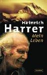 Mein Leben by Heinrich Harrer