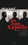 Cover of: Die Rote Kapelle. by Stefan Roloff, Mario Vigl