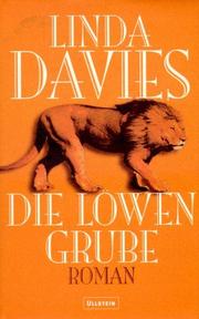 Cover of: Die Löwengrube. Roman.